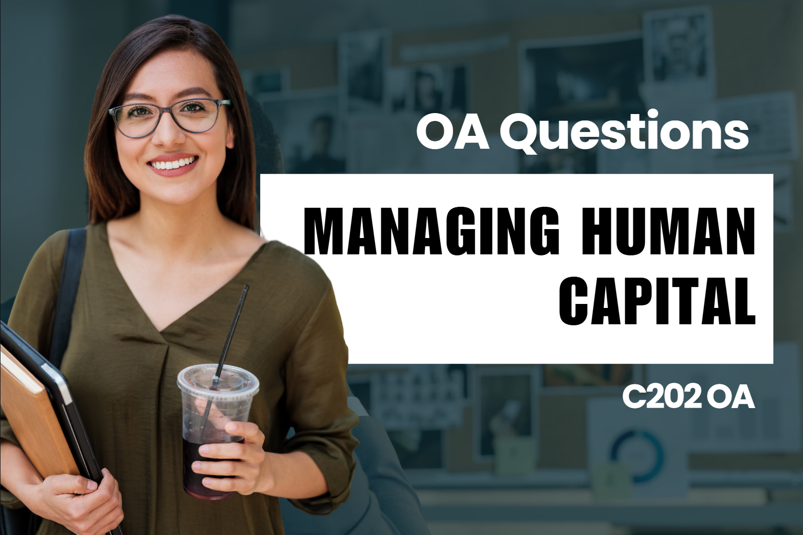 C202 - Managing Human Capital