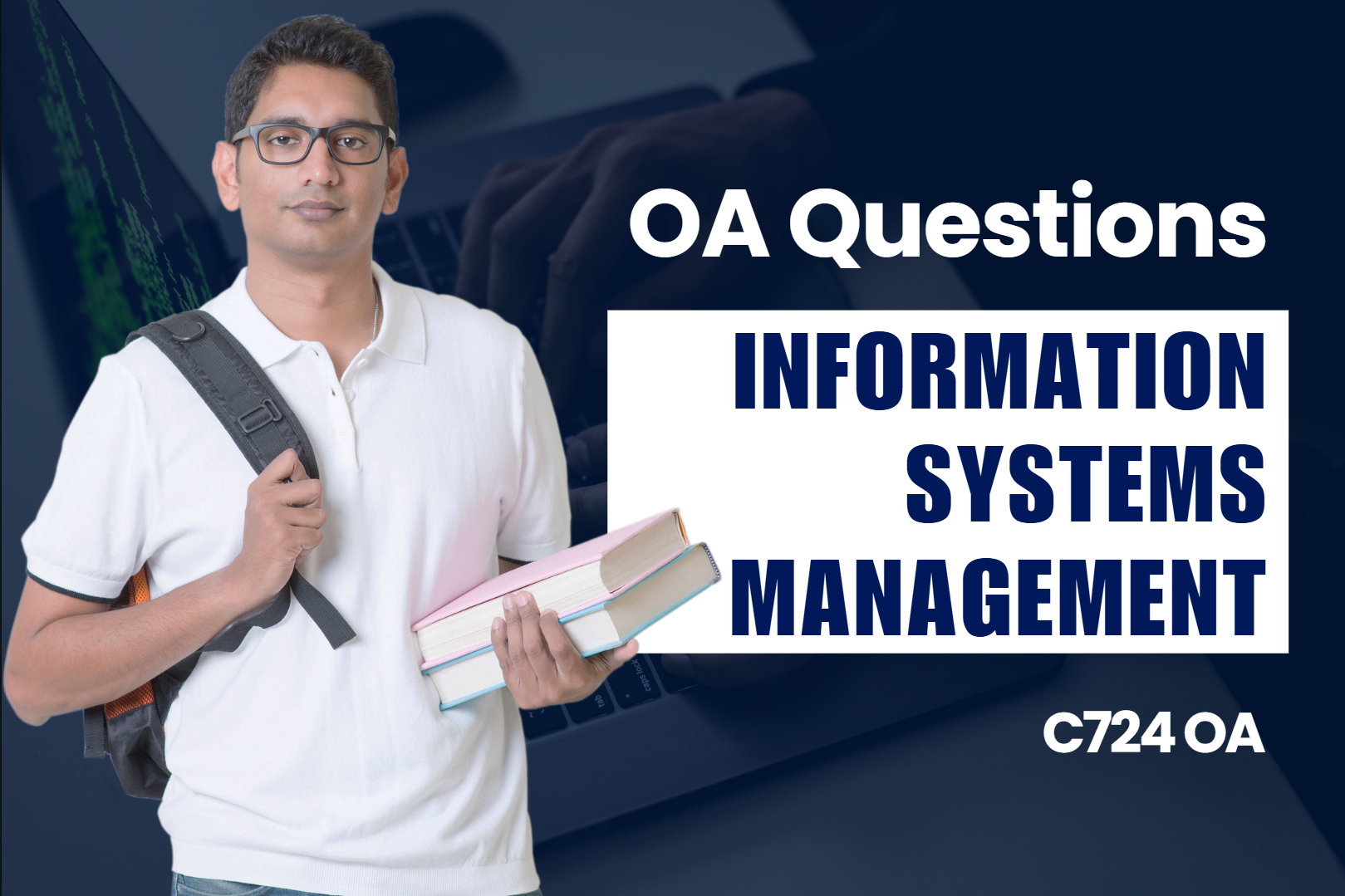 C724 - Information Systems Management
