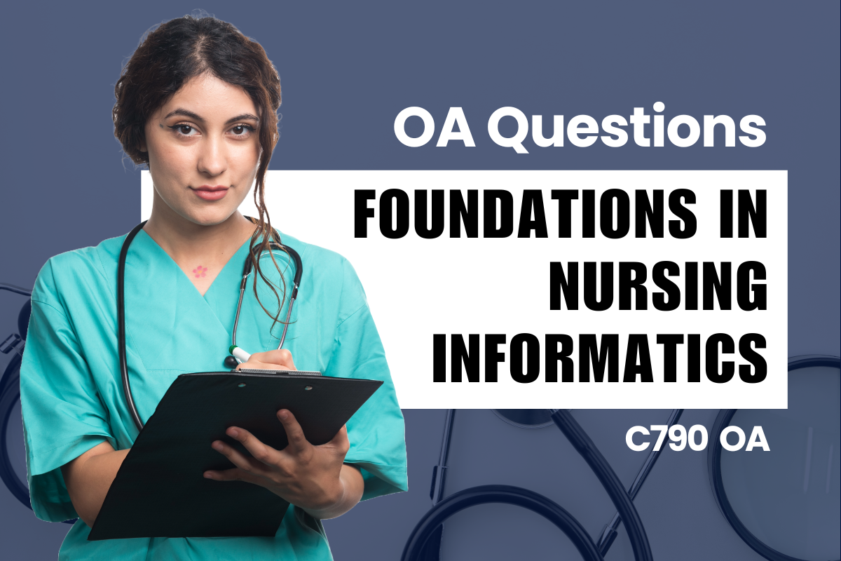 C790 - Foundations in Nursing Informatics