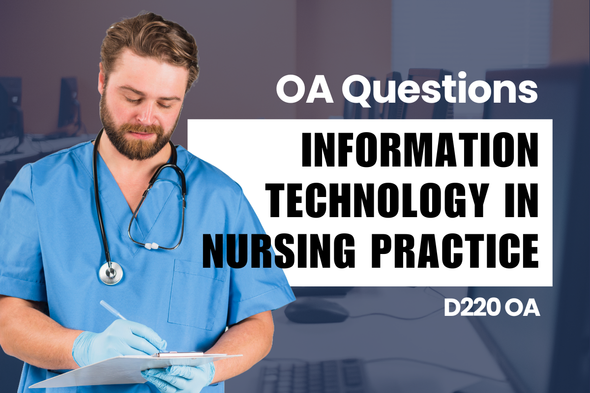 D220 - Information Technology in Nursing Practice