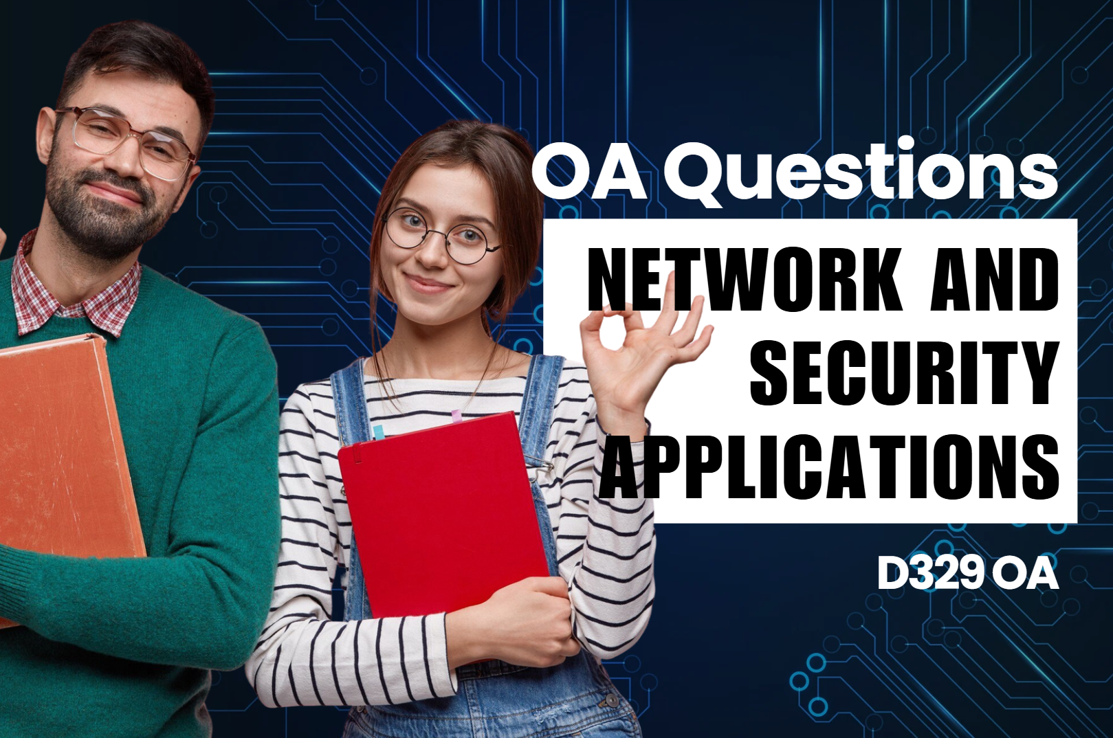D329 - Networks and Security - Applications