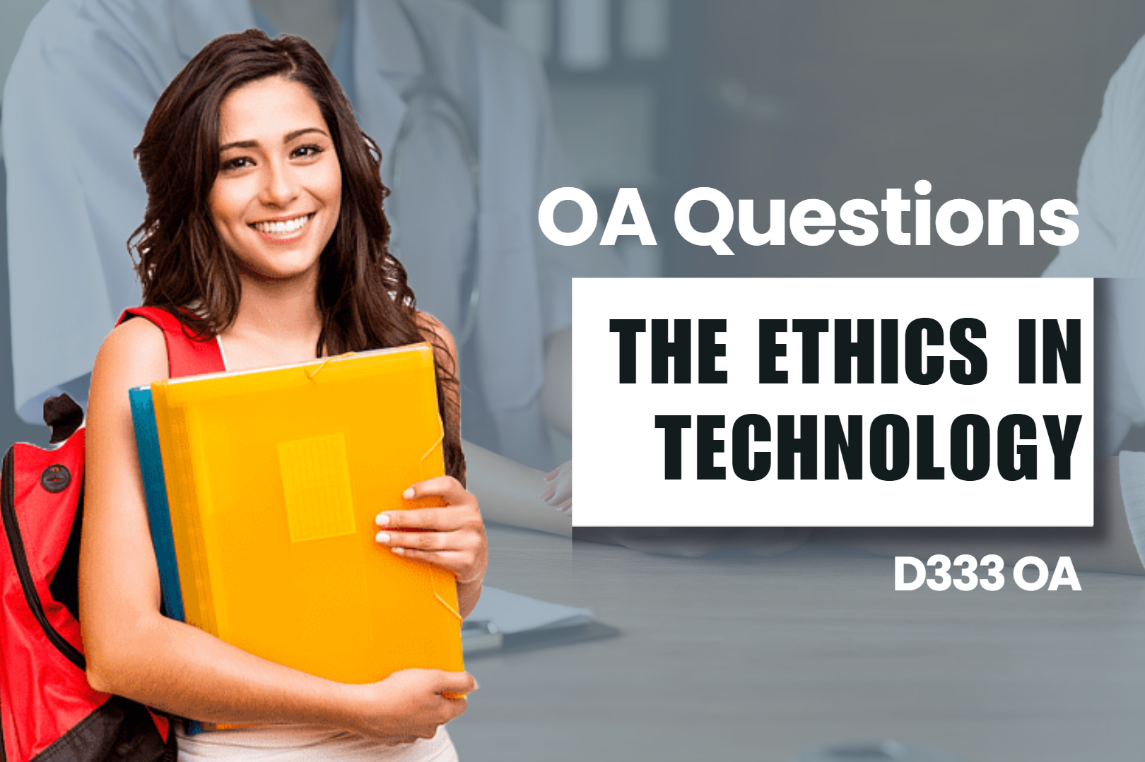 D333 - Ethics in Technology
