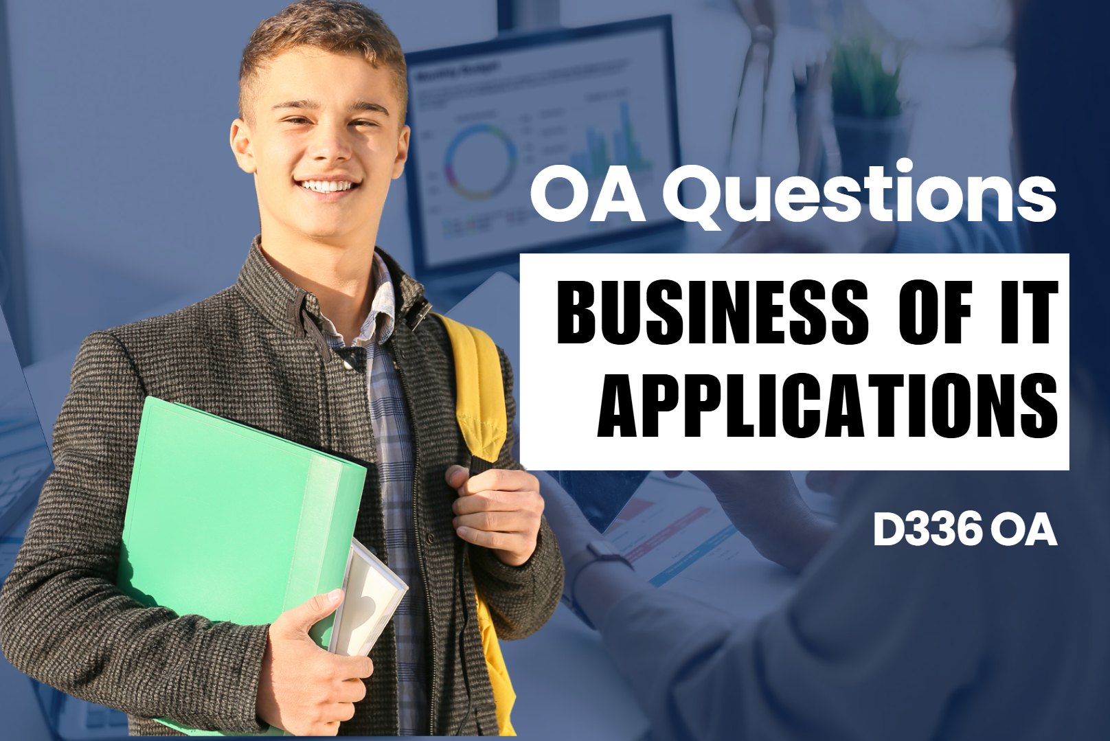 D336 - Business of IT Applications