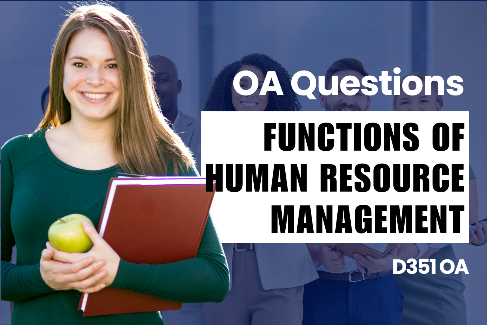 D351 - Functions of Human Resource Management