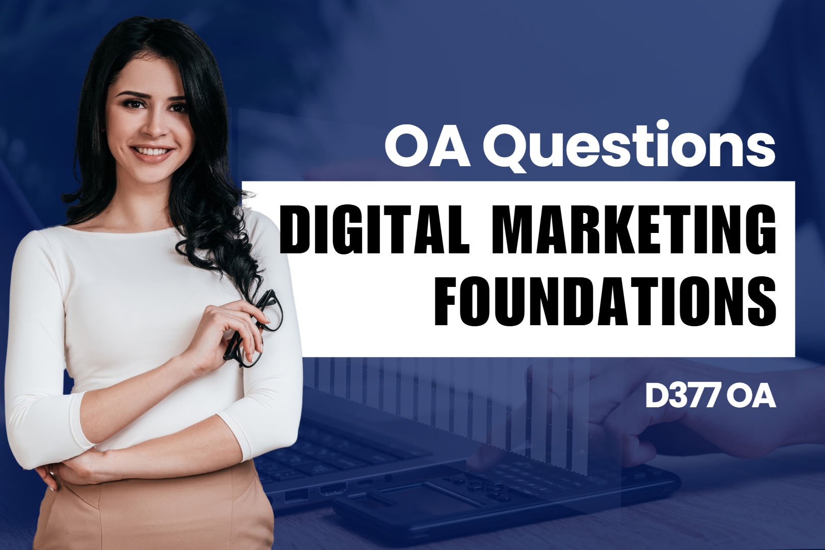 D377 - Digital Marketing Foundations