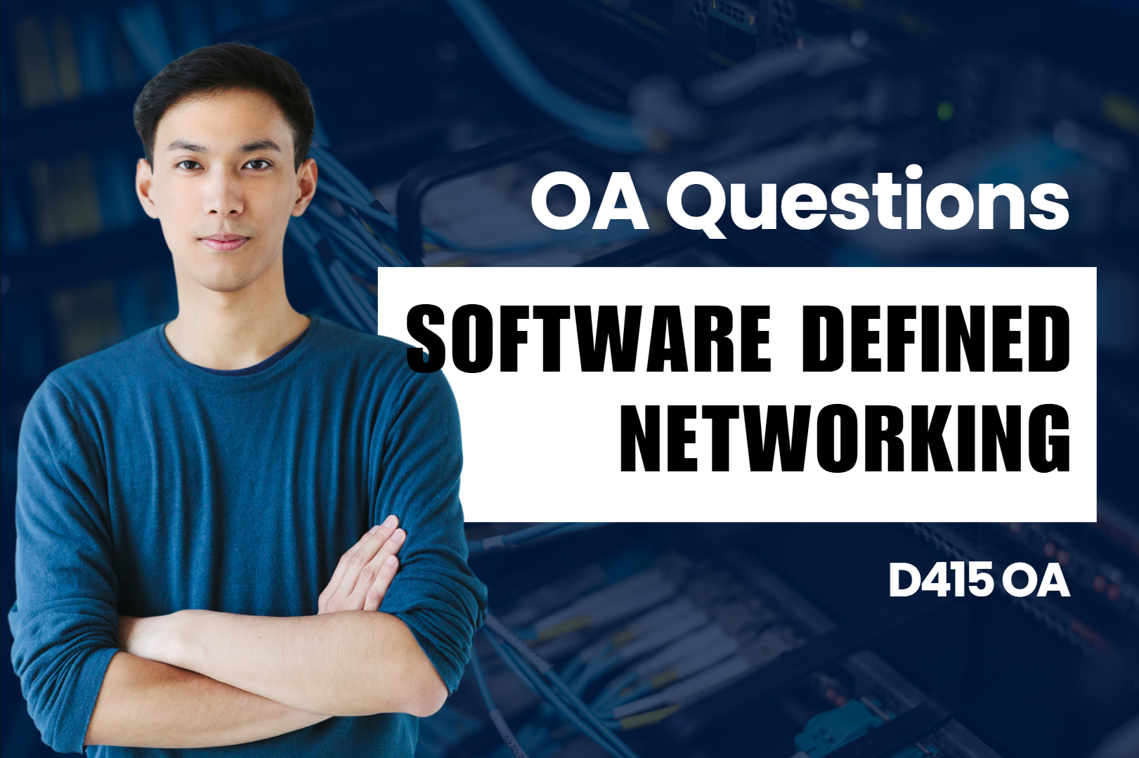 D415 - Software Defined Networking