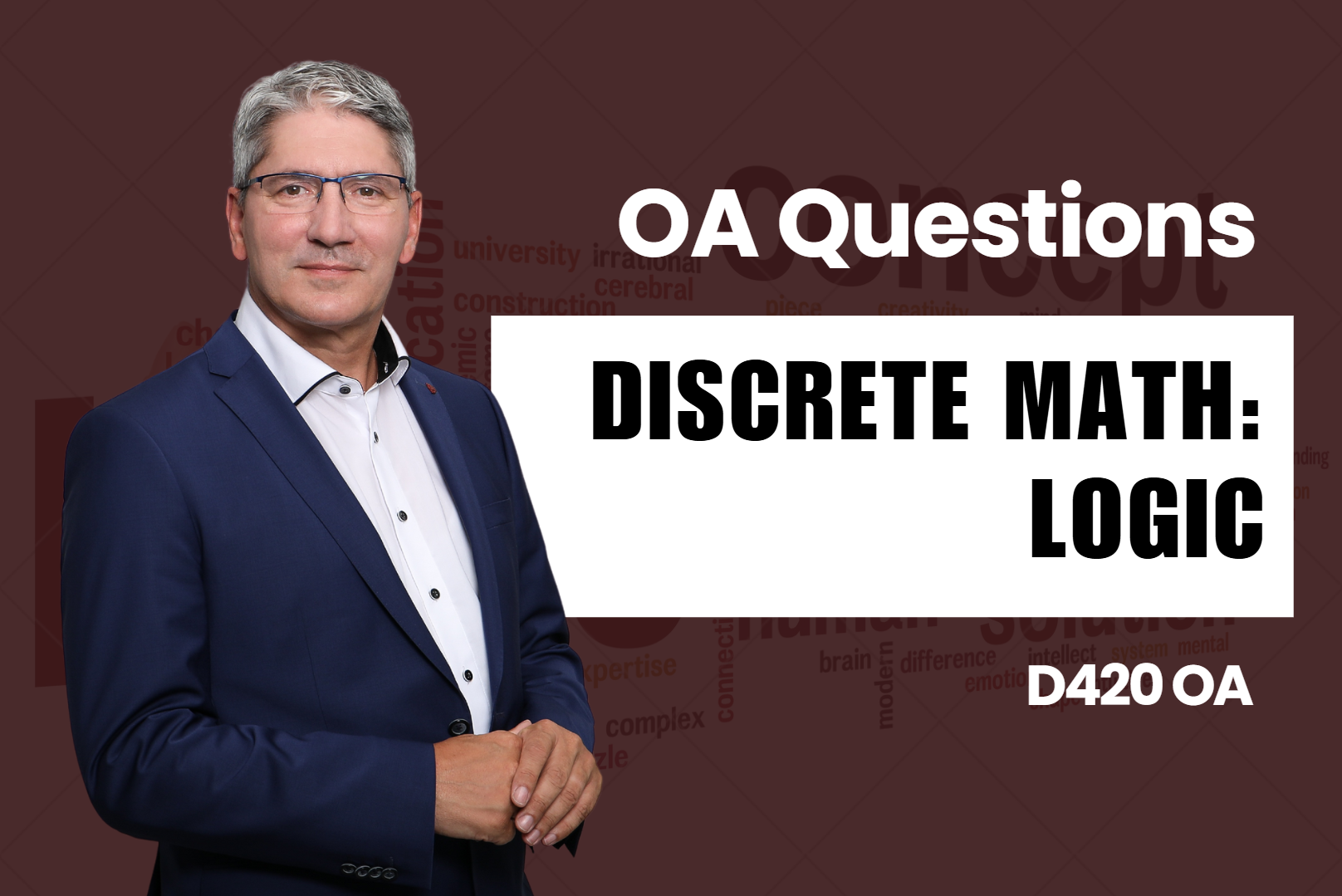 D420 - Discrete Math: Logic