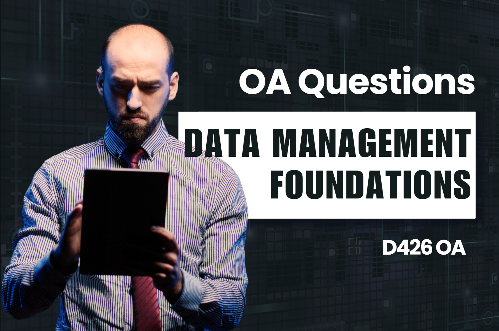 D426 - Data Management Foundations