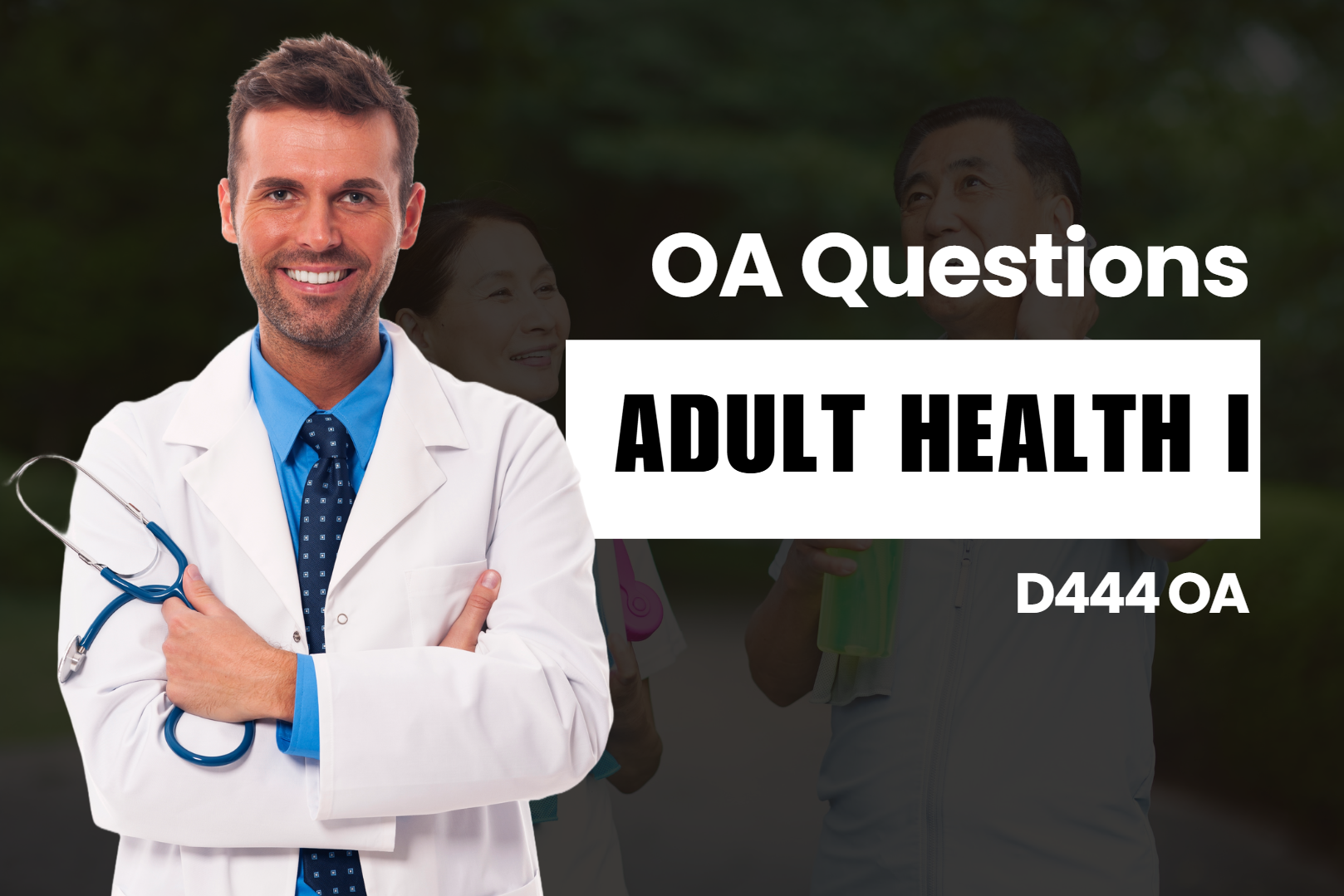 D444 - Adult Health I