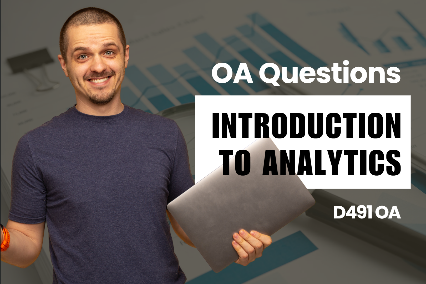 D491 - Introduction to Analytics