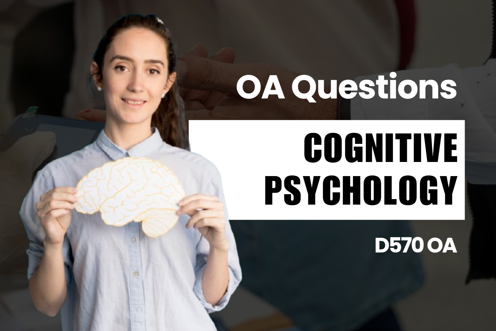 D570 - Cognitive Psychology