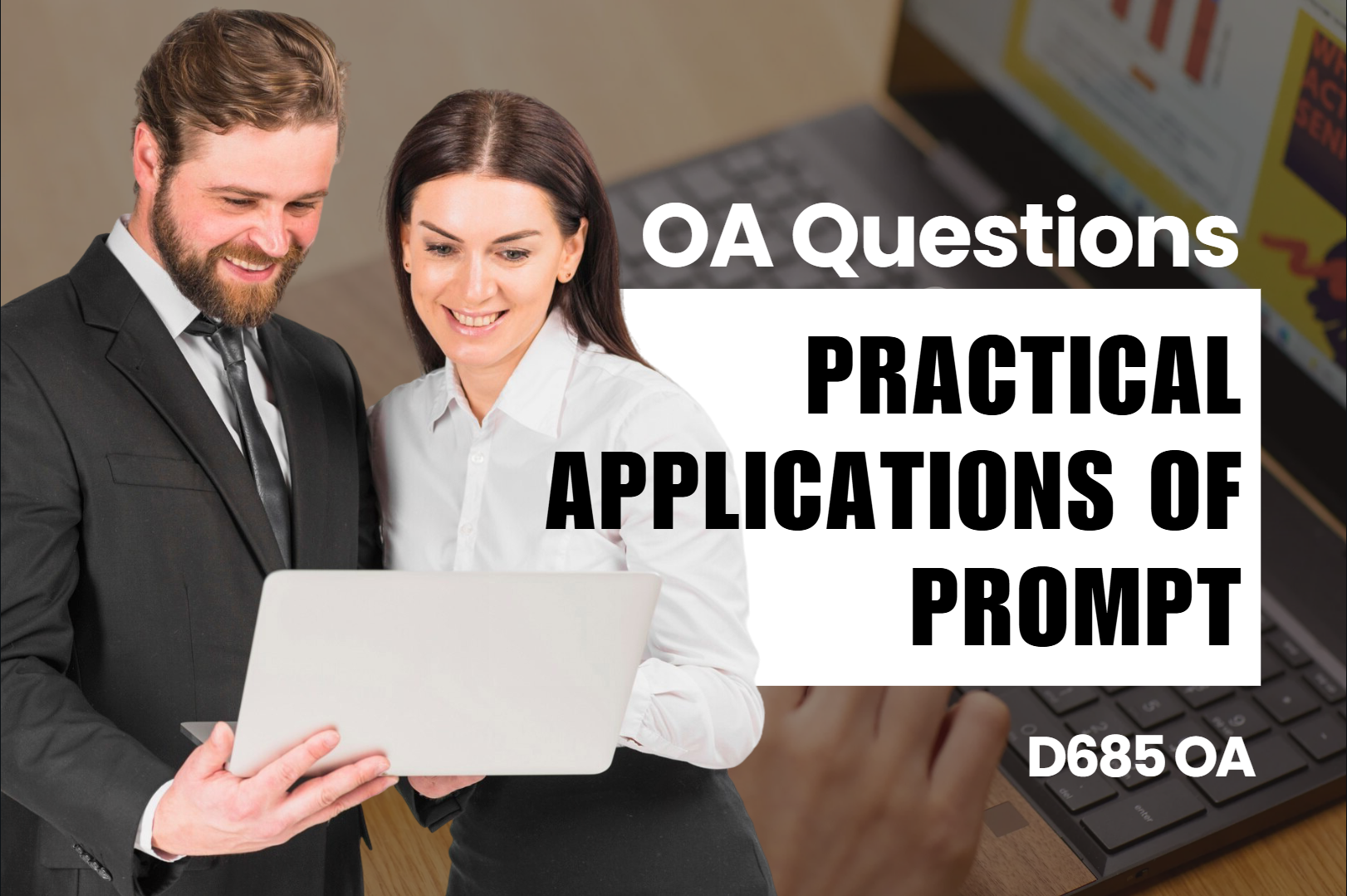 D685 - Practical Applications of Prompt